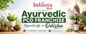 Ayurvedic PCD Franchise Opportunity in Odisha