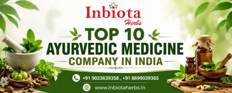 Top 10 Ayurvedic Medicine Company In India